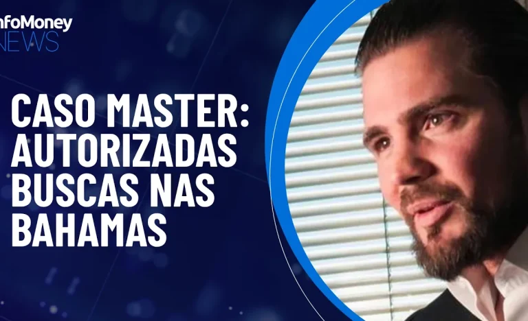 Justiça das Bahamas autoriza busca por R$ 5 bilhões em ativos do Banco Master em investigação de fraudes financeiras